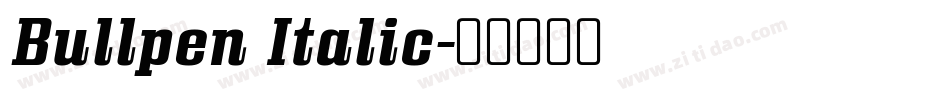 Bullpen Italic字体转换